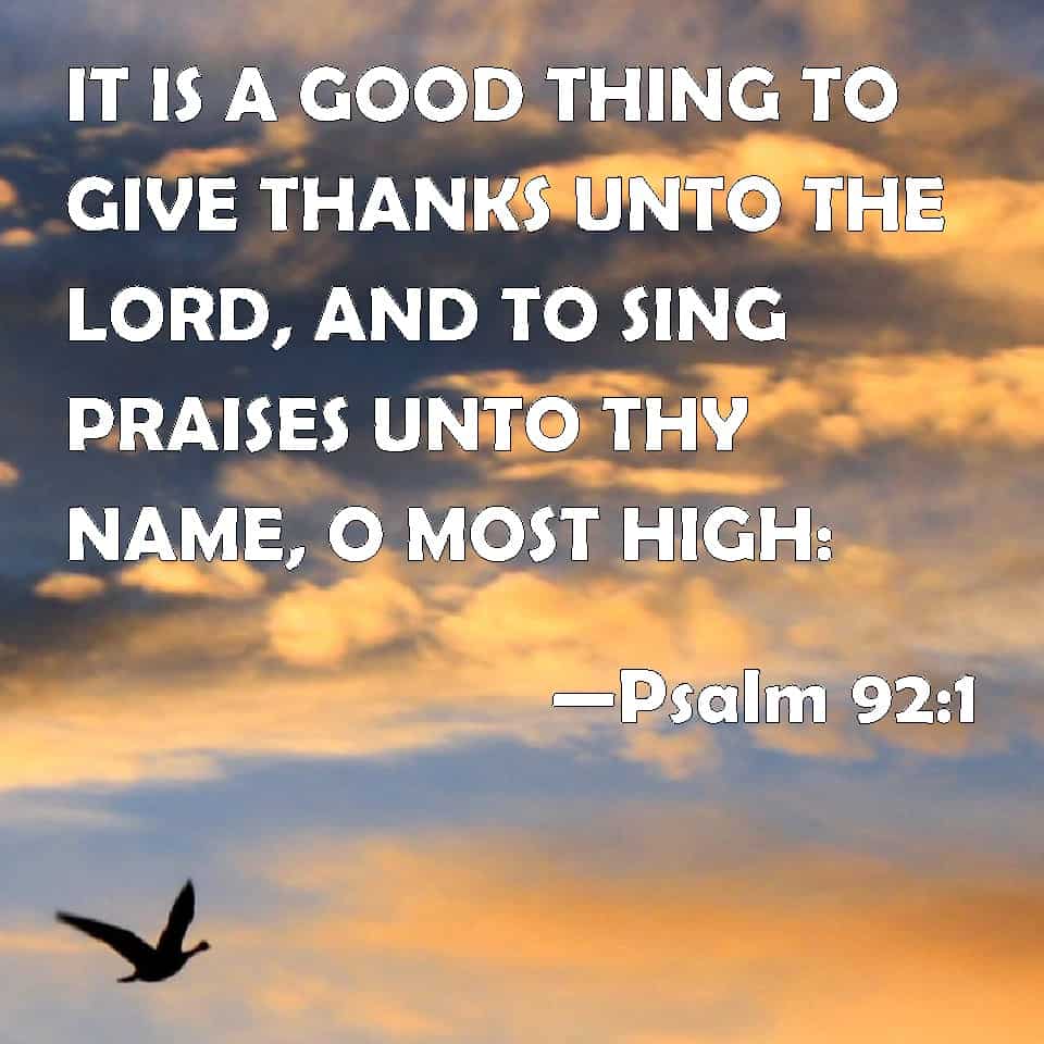 Psalm 92 Thanksgiving Pastor Holden